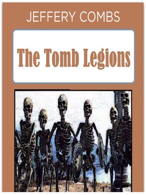 cover image of The Tomb Legions